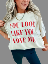 Load image into Gallery viewer, You Look Like You Love Me Ivory Graphic Tee
