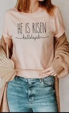 Load image into Gallery viewer, He Is Risen Hallelujah Easter Graphic Tee
